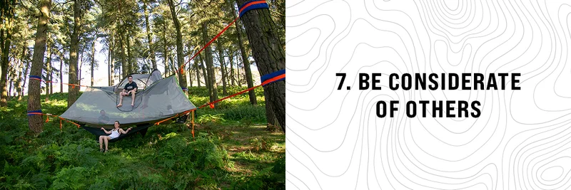 Leave No Trace - Principle 7