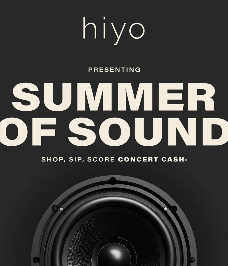 hiyo | Presenting | Summer Of Sound | SHOP, SIP, SCORE CONCERT CASH®