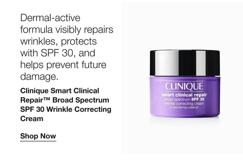 Dermal-active formula visibly repairs wrinkles, protects with SPF 30, and helps prevent future damage. | Clinique Smart Clinical Repair™ Broad Spectrum SPF 30 Wrinkle Correcting Cream | Shop Now