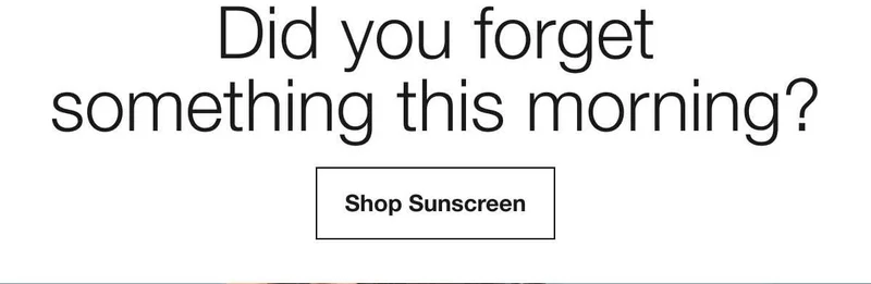 Did you forget something this morning? | Shop Sunscreen