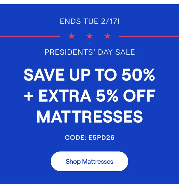 Save Up to 50% + Extra 5% Off Mattresses. Code: discount code