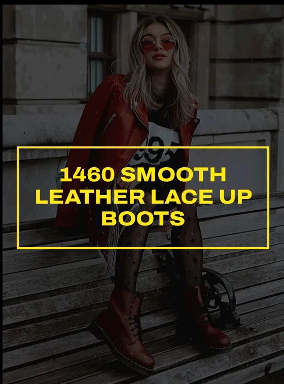 1460 SMOOTH LEATHER LACE UP BOOTS