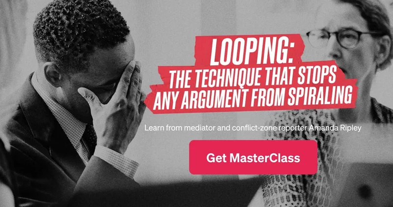 looping: the technique that stops any argument from spiraling