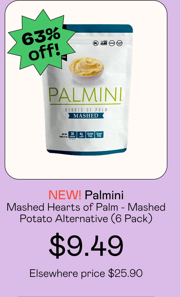 Mashed Hearts of Palm - Mashed Potato Alternative (6 Pack)