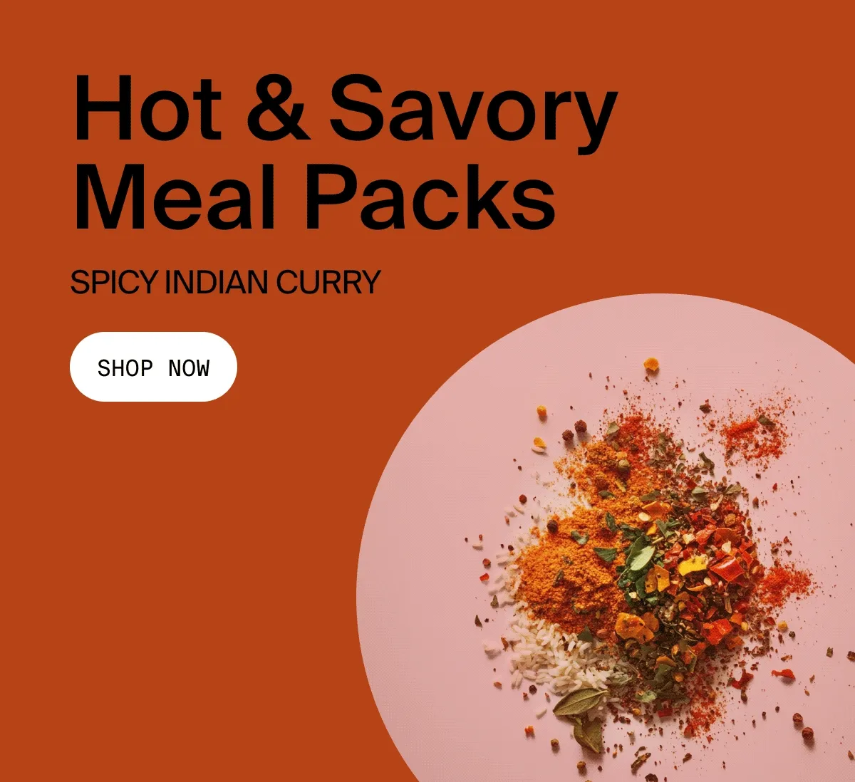 NEW Hot & Savory Meal Packs