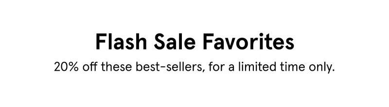 Flash Sale Favorites