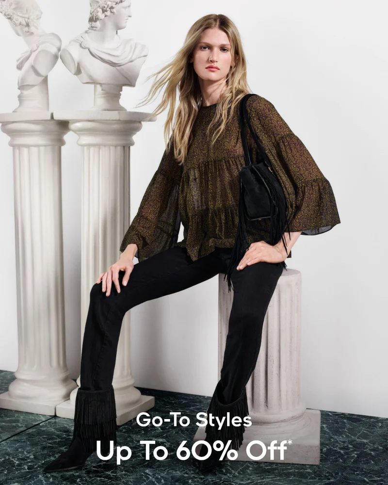 Go-To Styles Up To 60% Off*