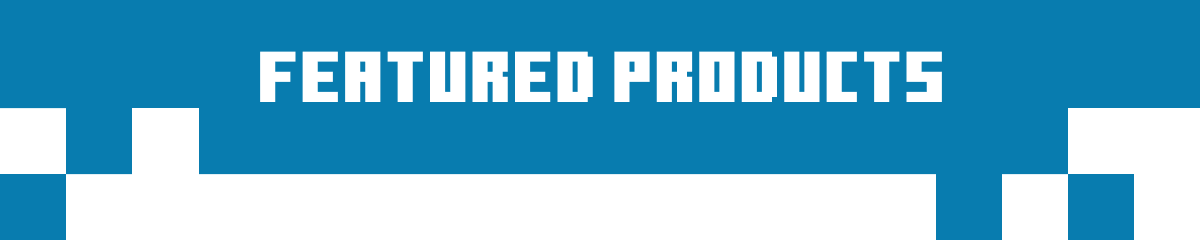 FEATURED PRODUCTS