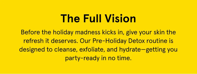 The Full Vision