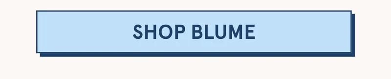 SHOP BLUME