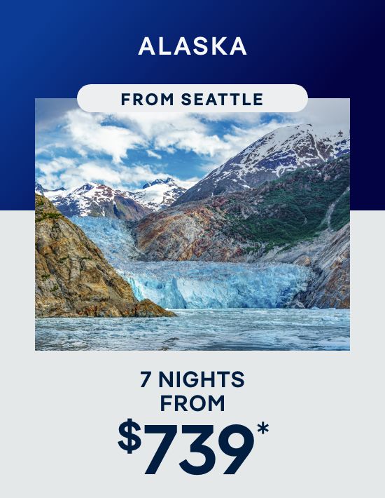Alaska – 7 Nights – Click to View Cruises & Book Now