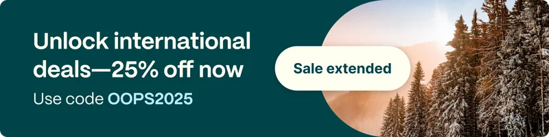 Unlock international deals—25% off now. Use code OOPS2025. Sale extended.