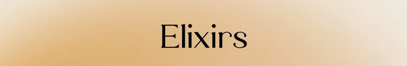 Elixirs