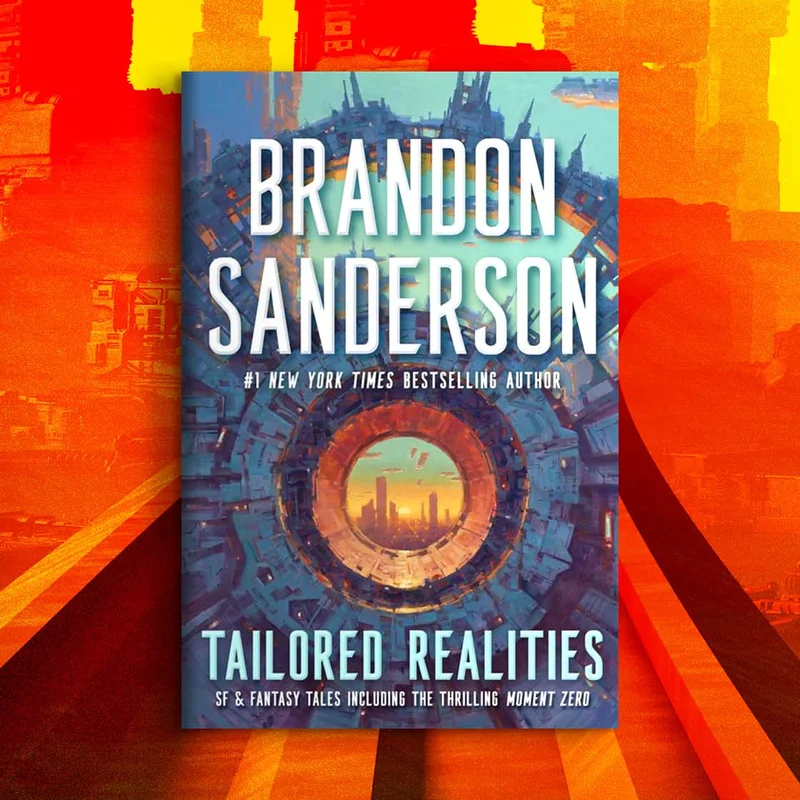 Tailored Realities by Brandon Sanderson