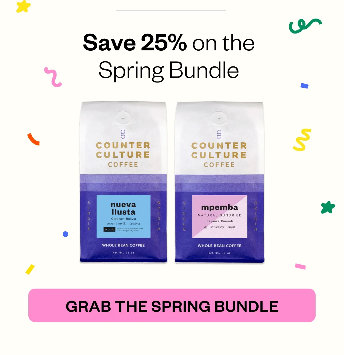 Save 25% on our Spring Bundle Bundle Grab the bundle Save 25% on our Spring Bundle Bundle Grab the bundle