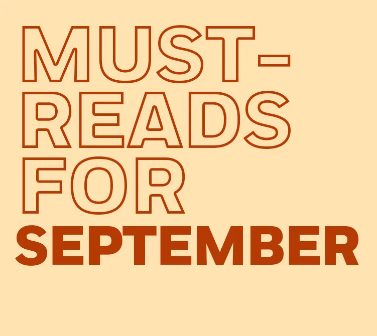 Must-Reads for August