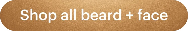 Shop all beard + face