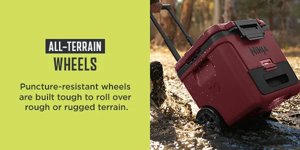 All-Terrain wheels-- Puncture-resistant wheels are built tough to roll over rough rugged terrain.