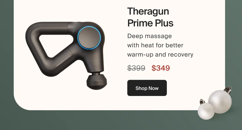 Theragun Prime Plus | $349 | Shop Now
