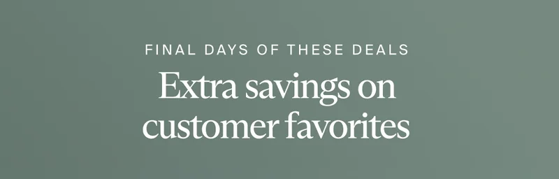 Extra savings on customer favorites