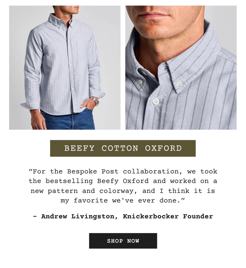 Bespoke Post x Knickerbocker Beefy Cotton Oxford