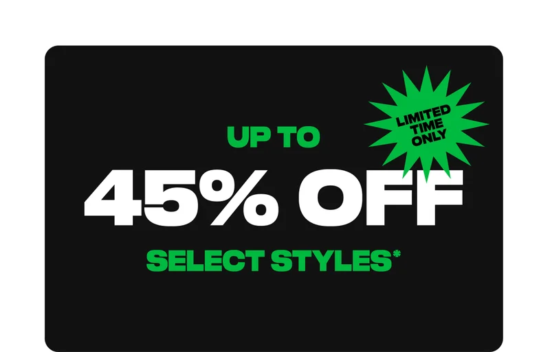 Up to 45% Off Select Styles