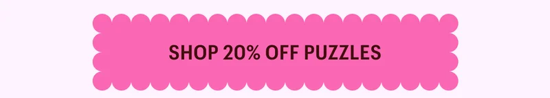 Shop 20% Off Jigsaw Puzzles