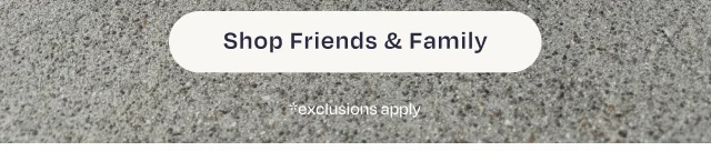 Shop Friends & Family - Image