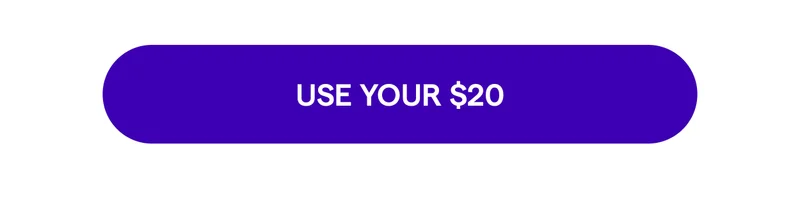 Use Your $20