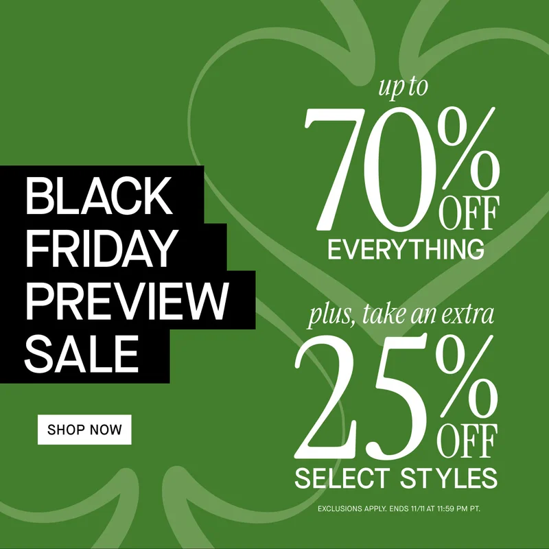 BLACK FRIDAY PREVIEW SALE