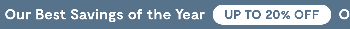 Best Savings Of The Year | Up to 20% off