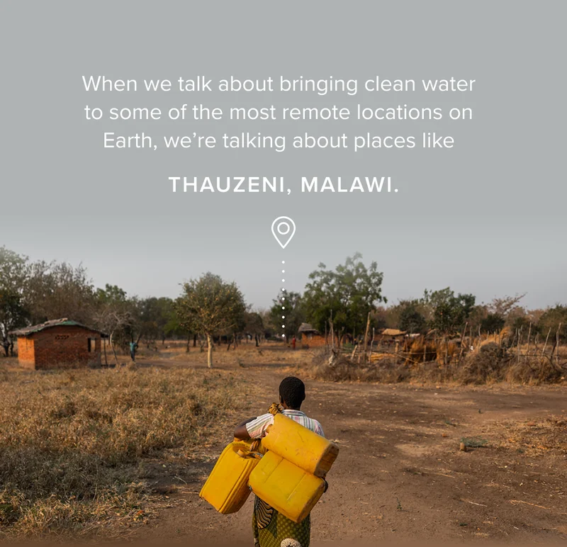 When we talk about bringing clean water to some of the most remote locations on Earth, we’re talking about places like Thauzeni, Malawi.
