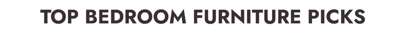 Bedroom Furniture