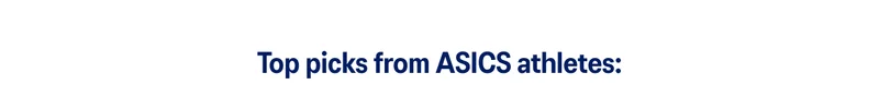 Top picks from ASICS Athletes