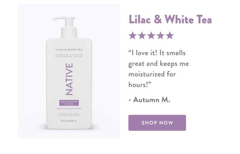 Lilac & White Tea | ★★★★★ | I love it! It smells great and keeps me moisturized for hours! - Autumn M. | SHOP NOW