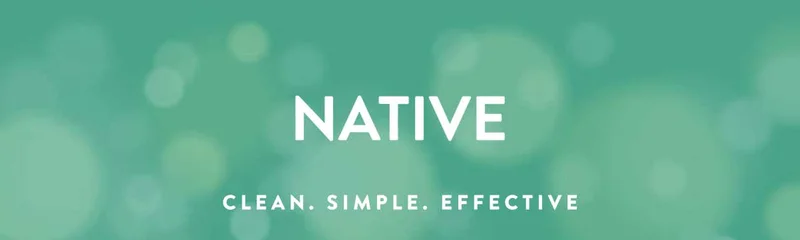 NATIVE | CLEAN. SIMPLE. EFFECTIVE