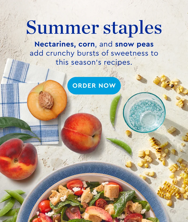 Summer Staples - Nectarines, corn, and snow peas add crunchy bursts of sweetness to this season's recipes. | ORDER NOW