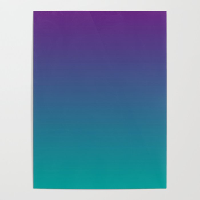 Ombre | Color Gradients | Gradient | Two Tone | Purple | Teal | Poster Poster