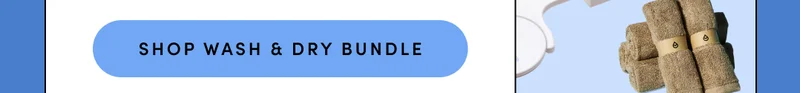 Shop Wash and Dry Bundle
