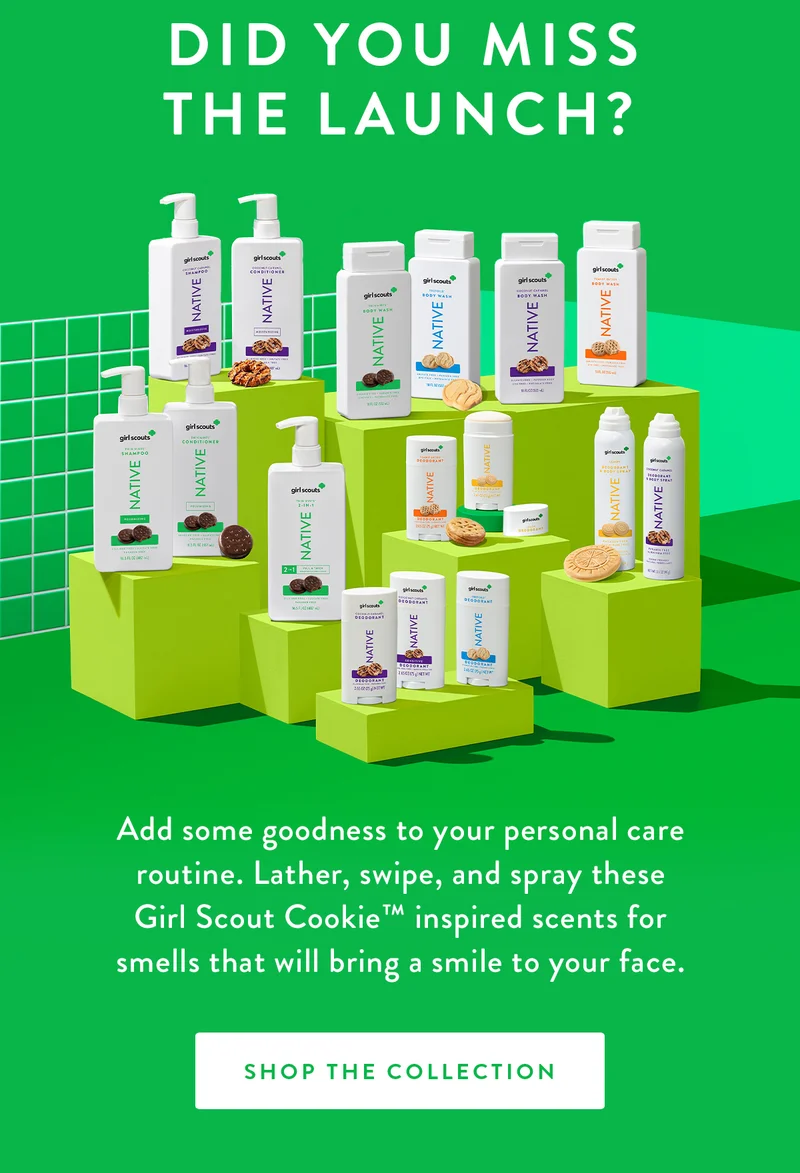 Did you miss the launch? | Add some goodness to your personal care routine. Lather, swipe, and spray these Girl Scout Cookie™ inspired scents for smells that will bring a smile to your face. | SHOP THE COLLECTION