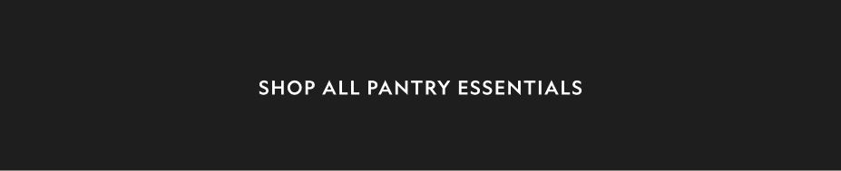 Shop All Pantry Essentials