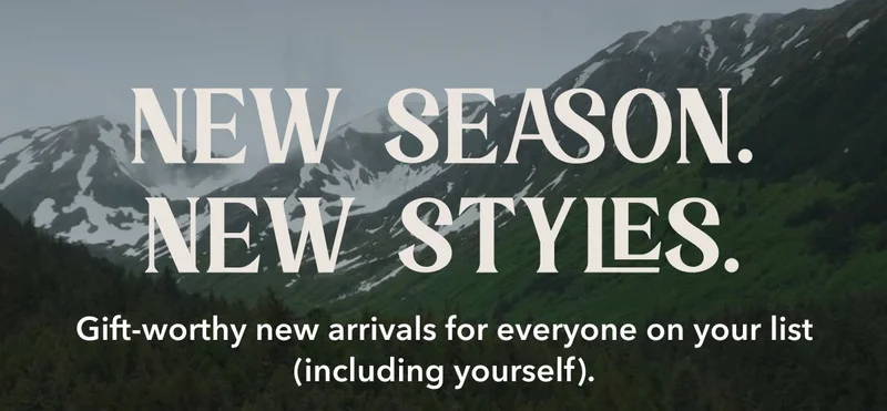 NEW SEASON. NEW STYLES. Gift-worthy new arrivals for everyone on your list (including yourself).