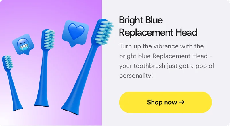 Bright blue replacement head. Turn up the vibrance with the bright blue Replacement Head - your toothbrush just got a pop of personality! Shop now.