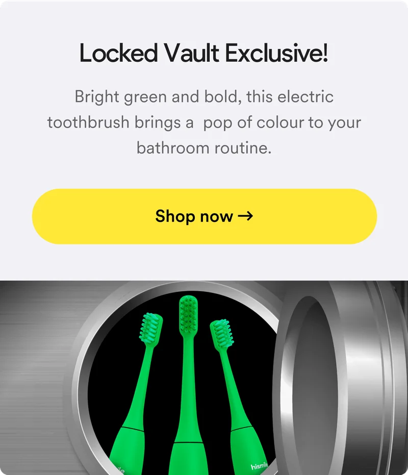 Locked vault exclusive! Bright green and bold, this electric toothbrush brings a pop of colour to your bathroom routine. Shop now.