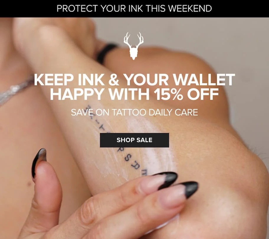 Keep ink & your wallet happy with 15% off - save on tattoo daily care.