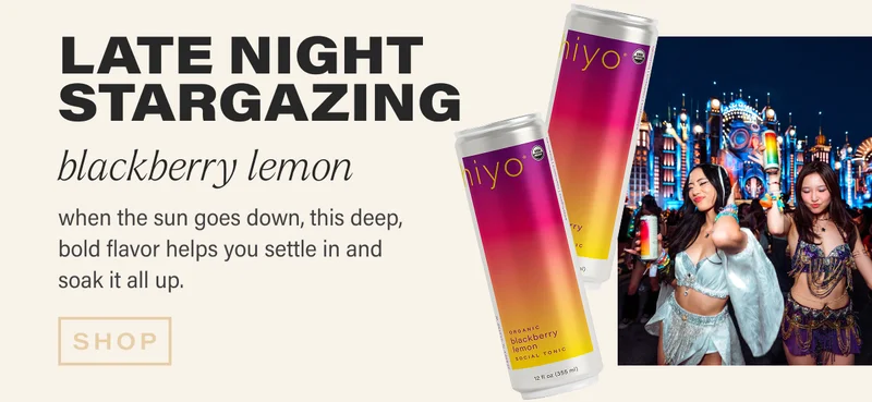 **late night stargazing** blackberry lemon  when the sun goes down, this deep, bold flavor helps you settle in and soak it all up.  shop