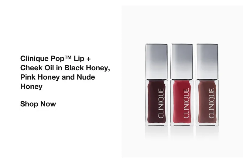 Clinique Pop™ Lip + Cheek Oil in Black Honey, Pink&nbsp;Honey&nbsp;and Nude Honey | Shop Now