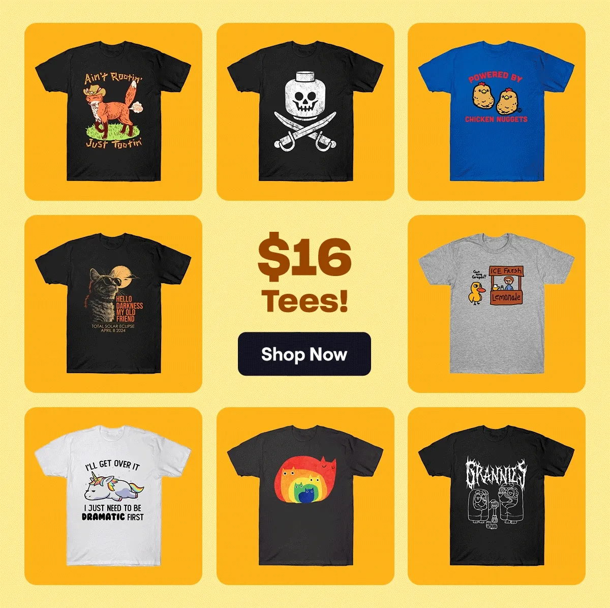$16 Tees!