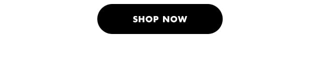 Shop now Shop now