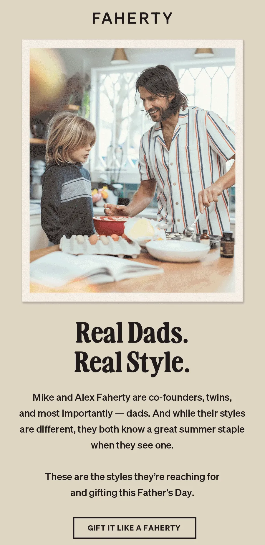 Alex and Mike Faherty's Father's Day Picks